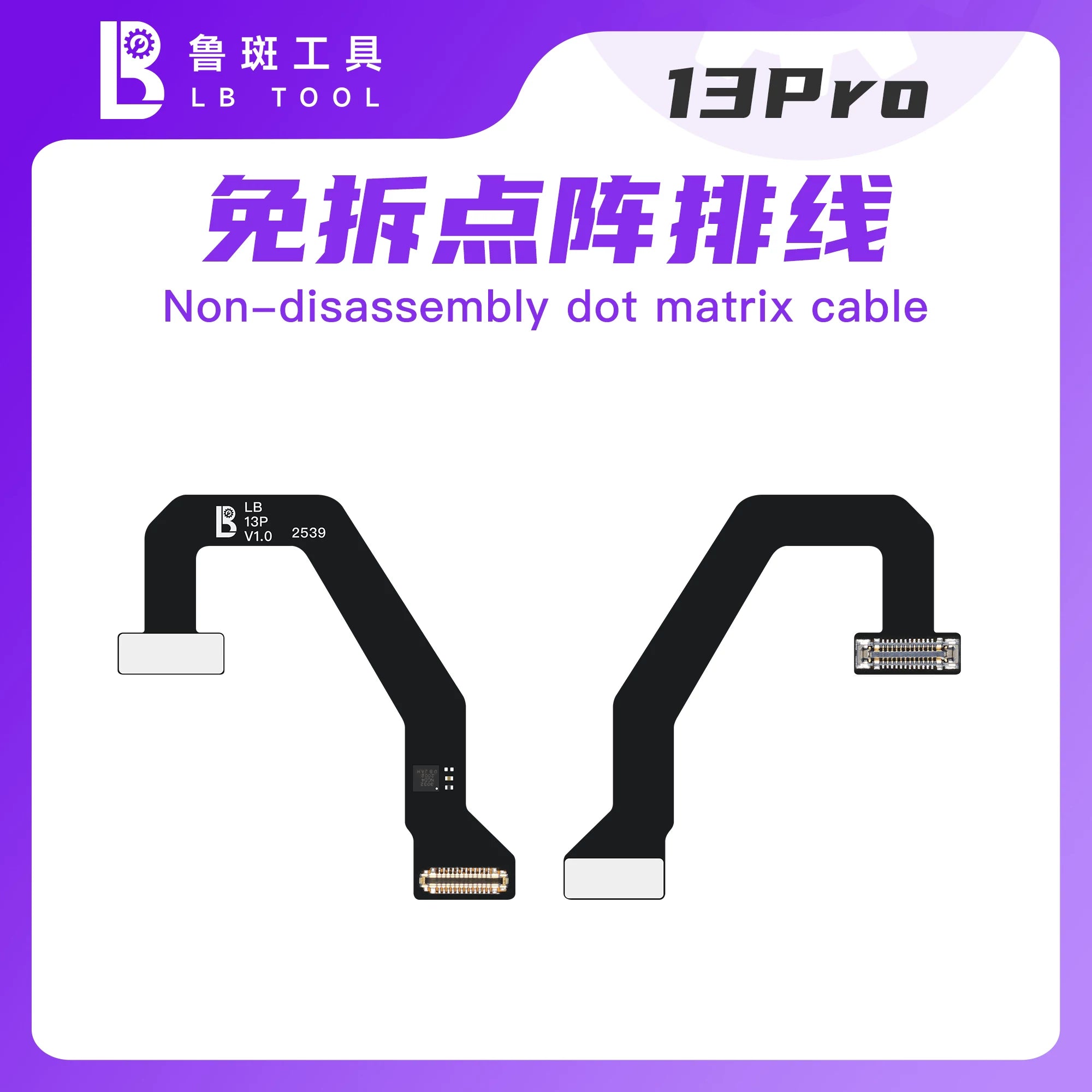 iPhone 13 PRO LB Face ID Tag On / Flex  DOT MATRIX EXTERNAL CABLE